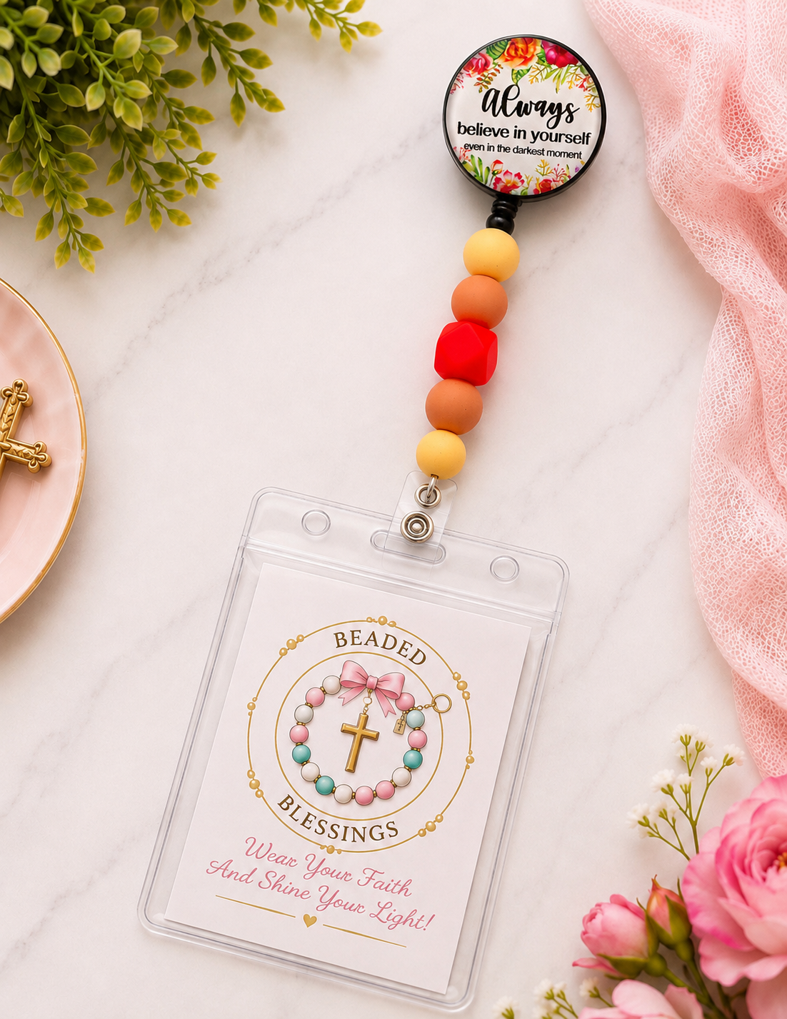 "Beaded Affirmations" Badge Reel - Always Believe In Yourself
